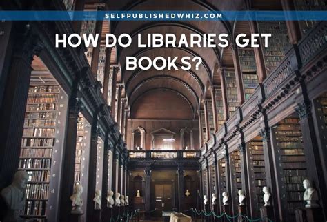 how do libraries get books